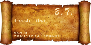 Brosch Tibor névjegykártya